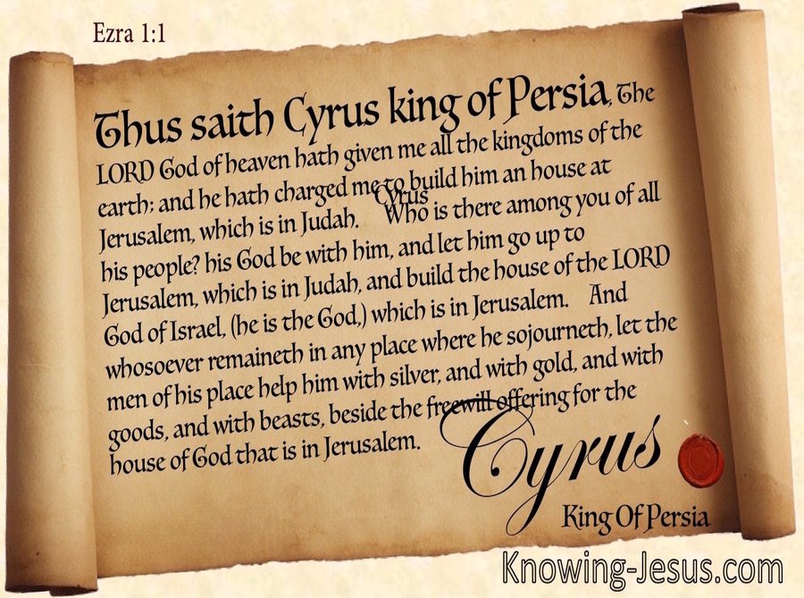 proclamation decree or (brown) 1:1 of from Persia Decree Cyrus King Ezra